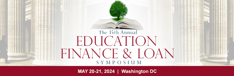 15th Annual Education Finance & Loan Symposium